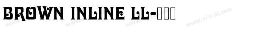 Brown Inline Ll字体转换